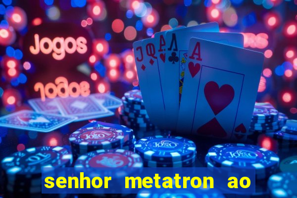 senhor metatron ao senhor maitreya e a saint germain